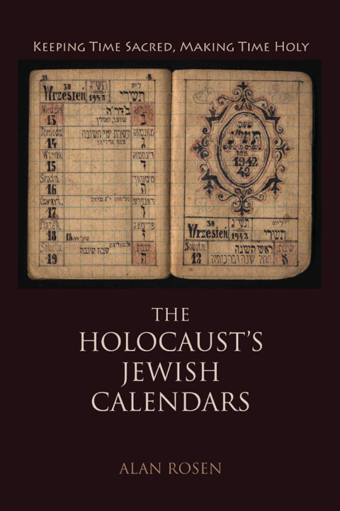 The Holocaust's Jewish Calendars 