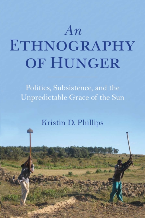 Cover image for book An Ethnography of Hunger