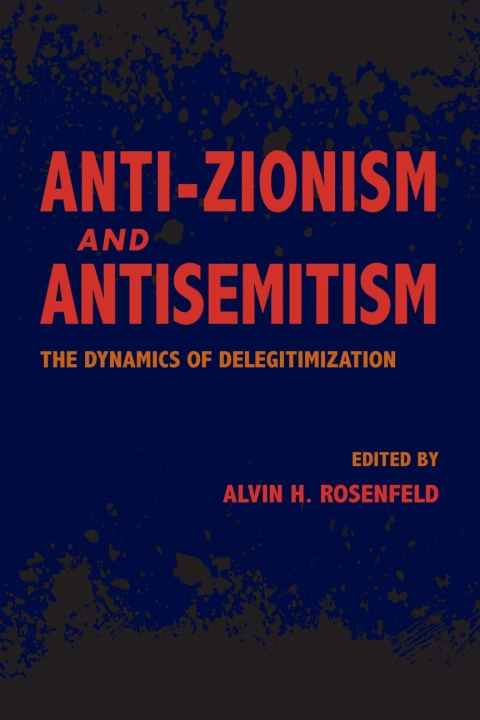Cover image for book Anti-Zionism and Antisemitism