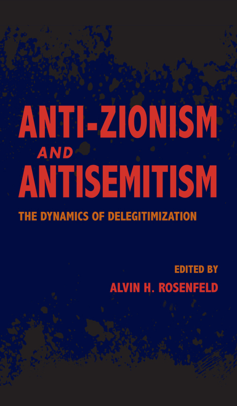 Cover image for book Anti-Zionism and Antisemitism