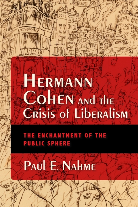 Cover image for book Hermann Cohen and the Crisis of Liberalism