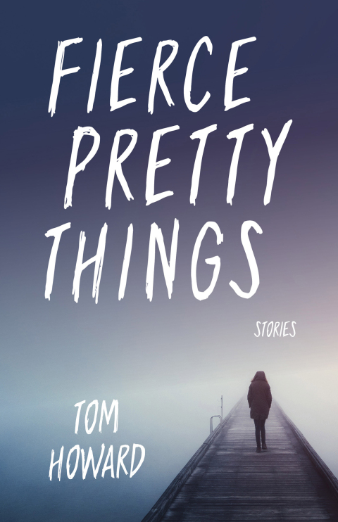 Cover image for book Fierce Pretty Things