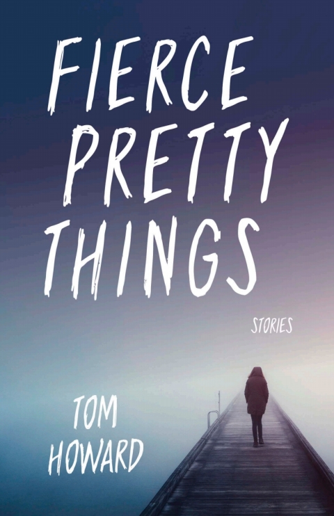 Cover image for book Fierce Pretty Things