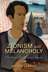 Cover image: Zionism and Melancholy 9780253041814