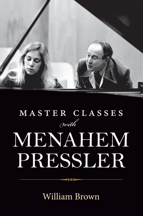 Cover image for book Master Classes with Menahem Pressler
