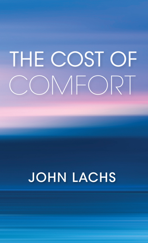 Cover image for book The Cost of Comfort