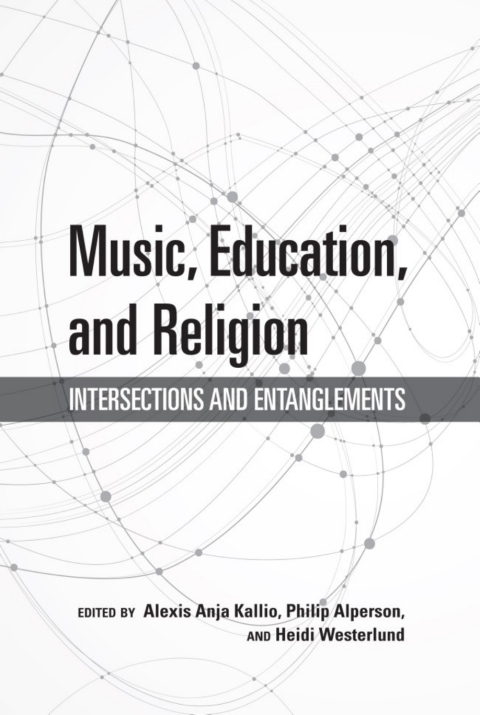 Cover image for book Music, Education, and Religion