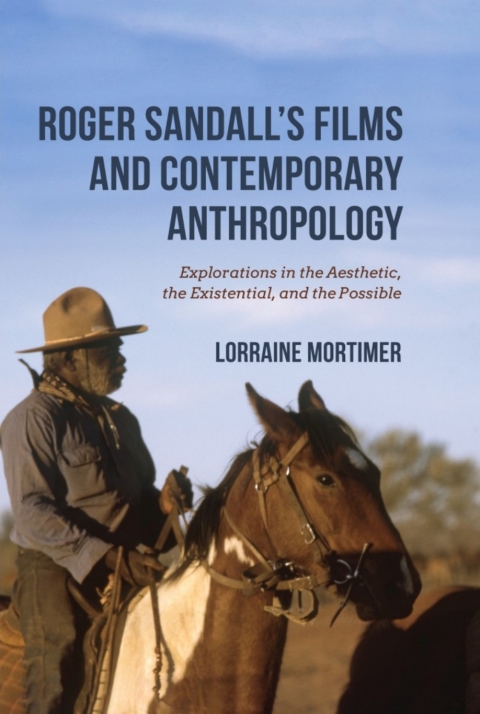 Cover image for book Roger Sandall's Films and Contemporary Anthropology