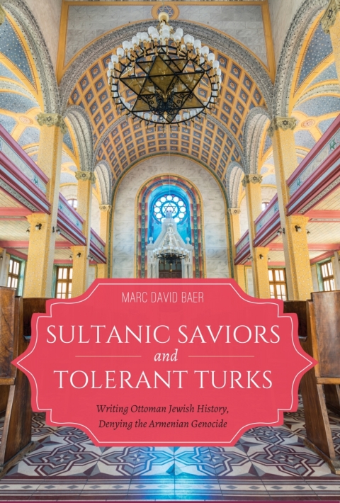Cover image for book Sultanic Saviors and Tolerant Turks