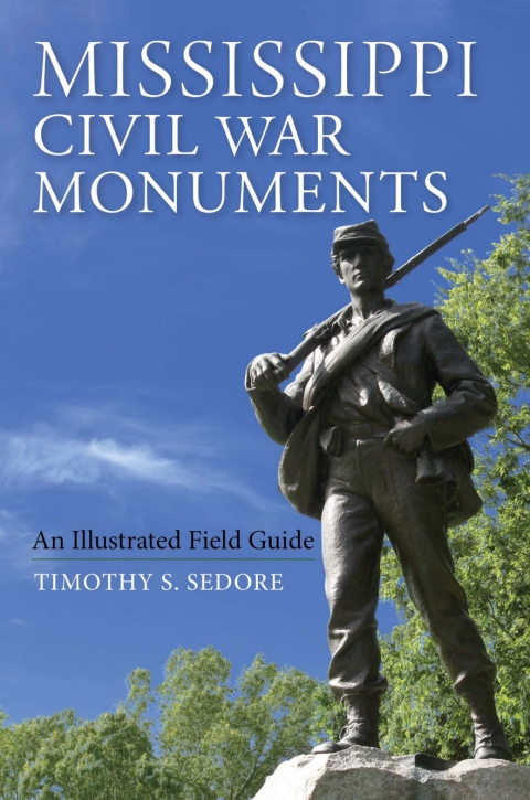 Cover image for book Mississippi Civil War Monuments