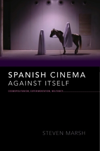 Titelbild: Spanish Cinema against Itself 9780253046314