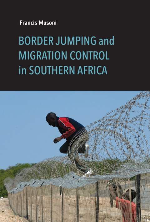 Cover image for book Border Jumping and Migration Control in Southern Africa
