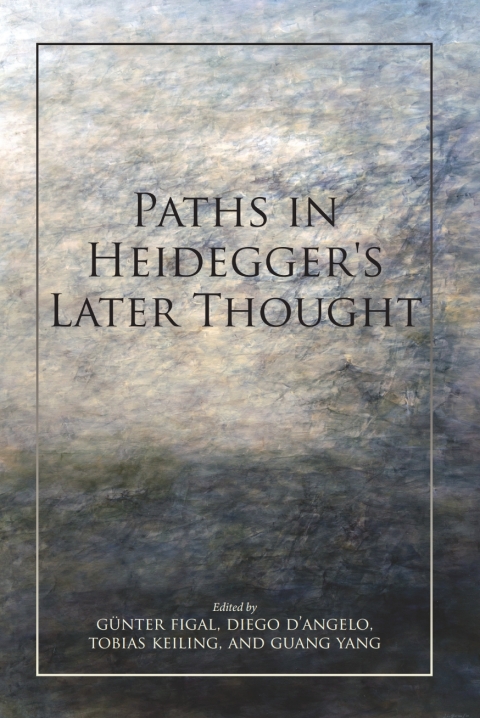 Cover image for book Paths in Heidegger's Later Thought