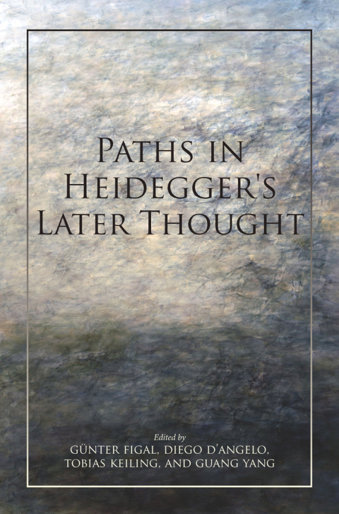 Cover image for book Paths in Heidegger's Later Thought