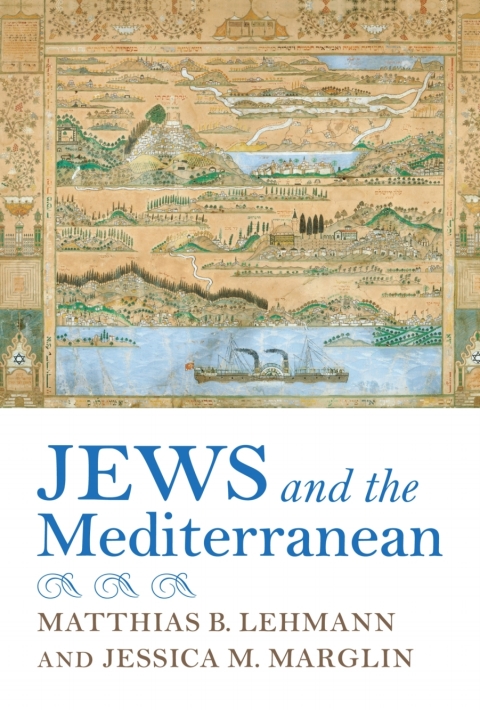 Cover image for book Jews and the Mediterranean