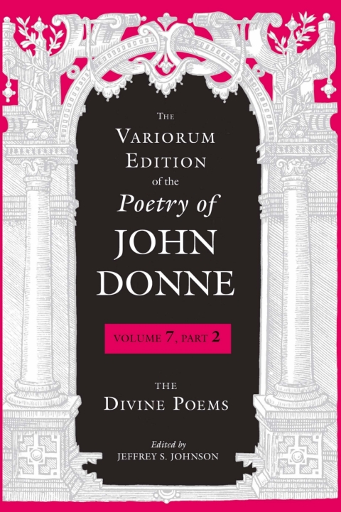 Cover image for book The Variorum Edition of the Poetry of John Donne