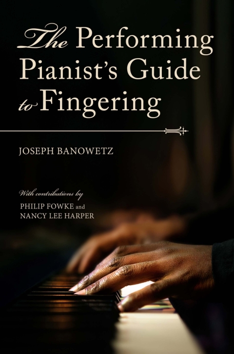 Cover image for book The Performing Pianist's Guide to Fingering