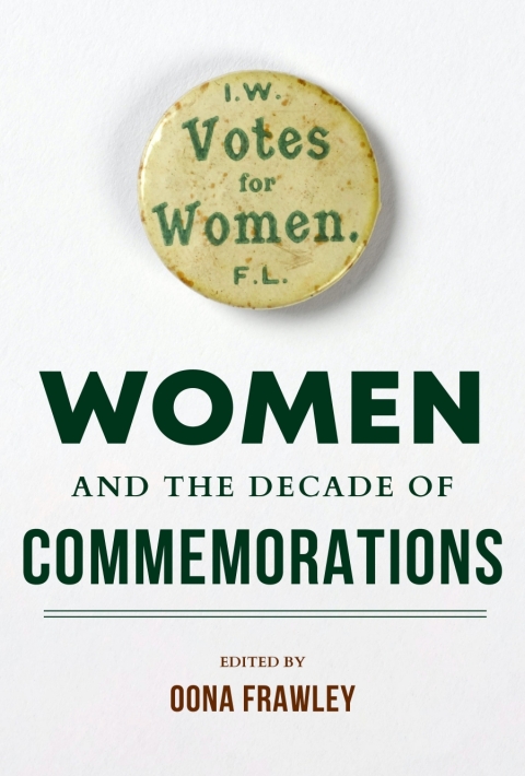 Cover image for book Women and the Decade of Commemorations