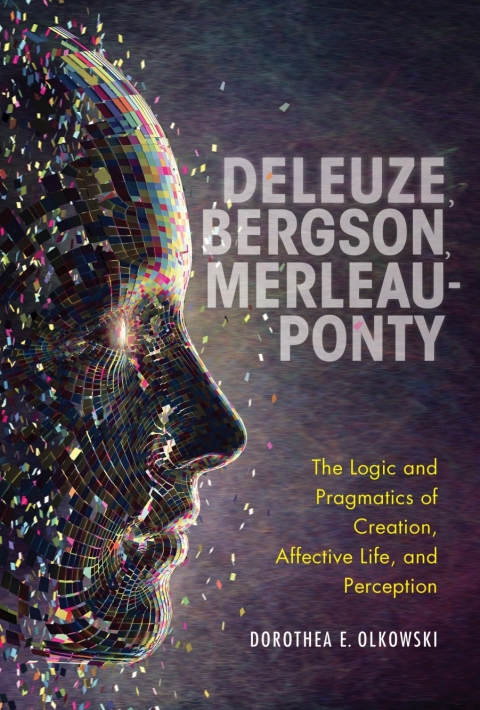 Cover image for book Deleuze, Bergson, Merleau-Ponty