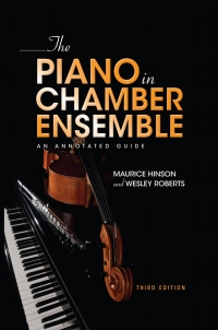 Titelbild: The Piano in Chamber Ensemble, Third Edition 3rd edition 9780253056733