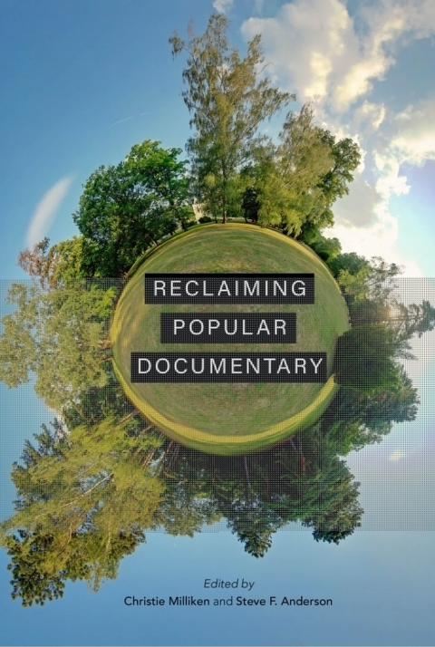 Cover image for book Reclaiming Popular Documentary