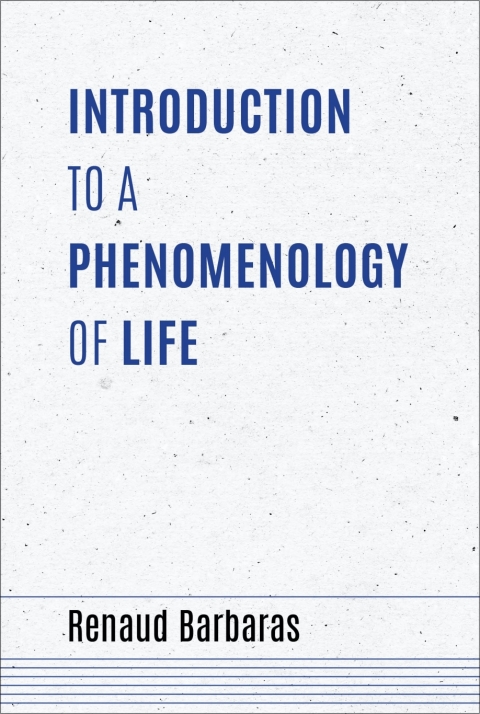 Cover image for book Introduction to a Phenomenology of Life