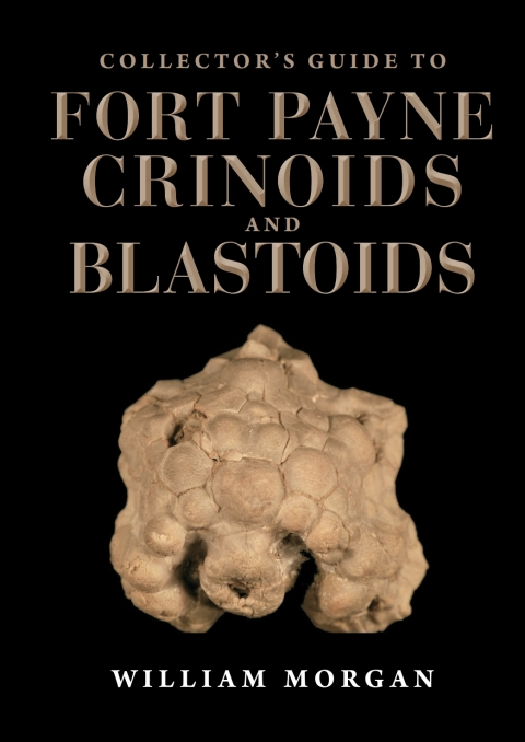 Cover image for book Collector's Guide to Fort Payne Crinoids and Blastoids