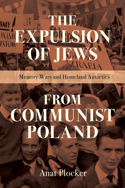 Cover image for book The Expulsion of Jews from Communist Poland
