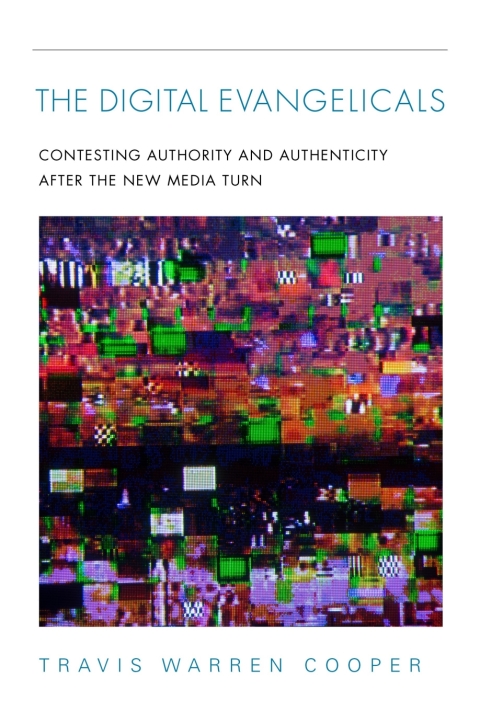 Cover image for book The Digital Evangelicals
