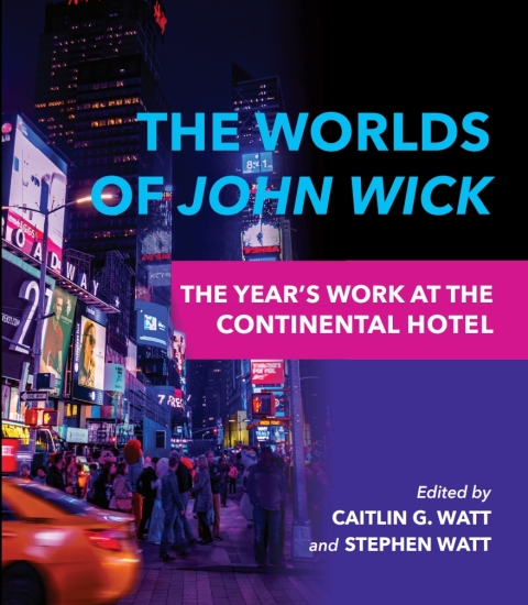 Cover image for book The Worlds of <i>John Wick</i>