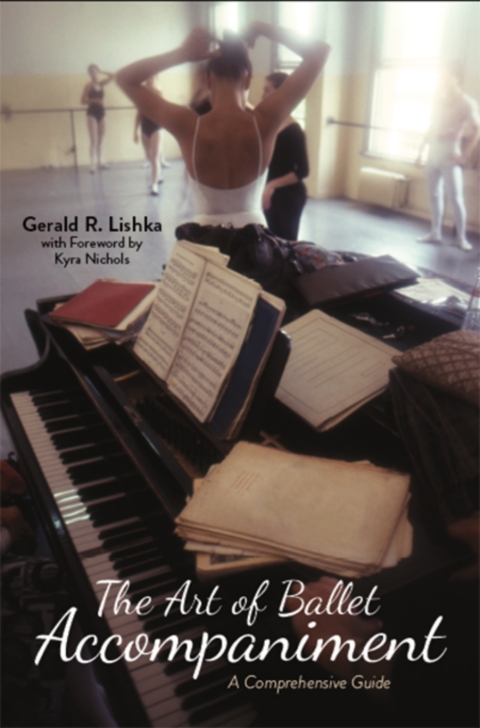 Cover image for book The Art of Ballet Accompaniment