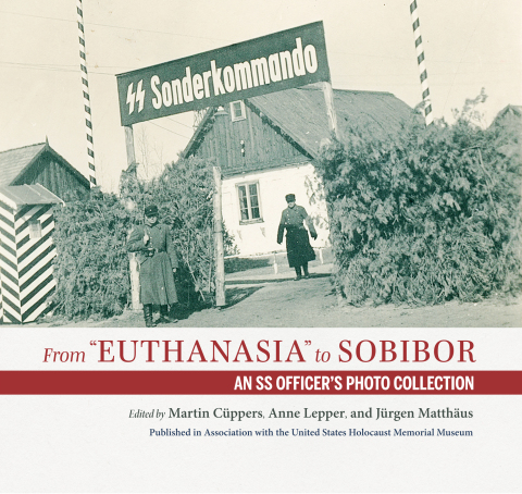 Cover image for book From "Euthanasia" to Sobibor