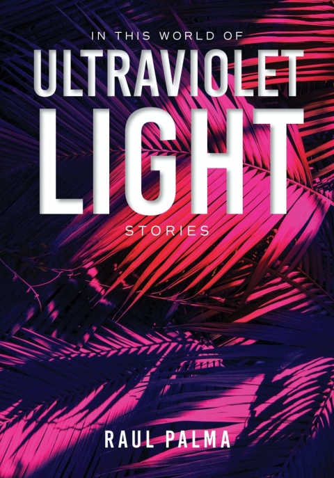 Cover image for book In This World of Ultraviolet Light
