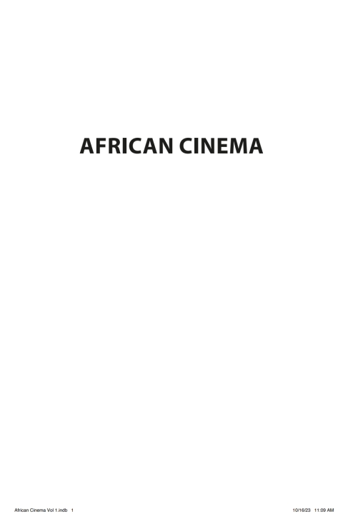 African Cinema: Manifesto and Practice for Cultural Decolonization 