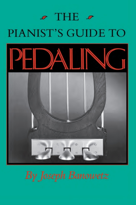Cover image for book The Pianist's Guide to Pedaling