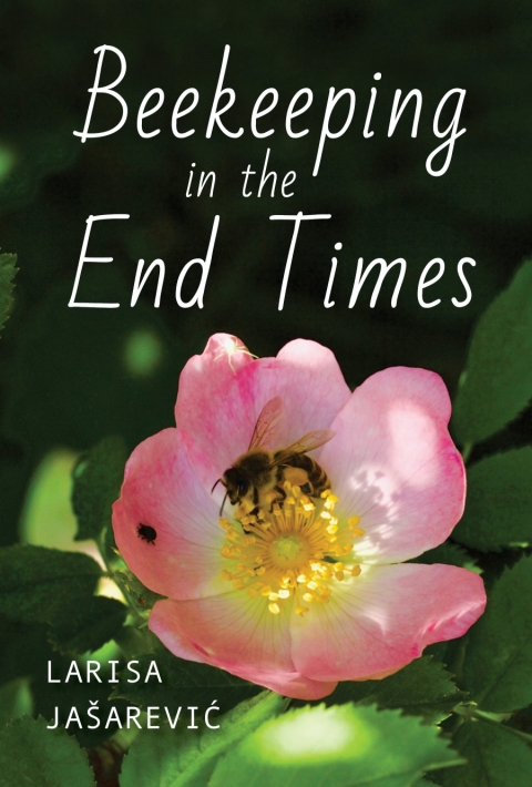 Cover image for book Beekeeping in the End Times
