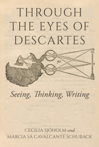 Through the Eyes of Descartes