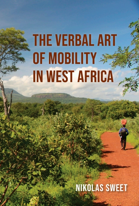 Cover image for book The Verbal Art of Mobility in West Africa