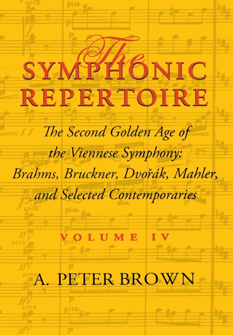 Cover image for book The Symphonic Repertoire, Volume IV