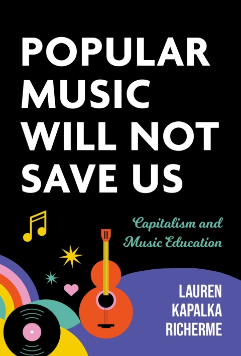 Cover image for book Popular Music Will Not Save Us