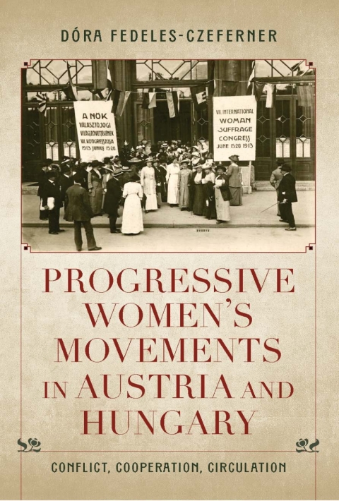 Cover image for book Progressive Women's Movements in Austria and Hungary