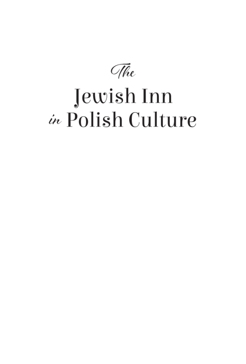 Cover image for book The Jewish Inn in Polish Culture