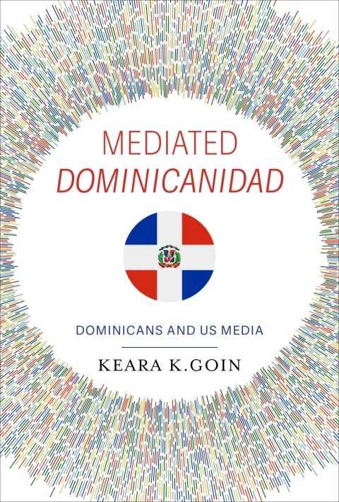 Cover image for book Mediated <i>Dominicanidad</i>