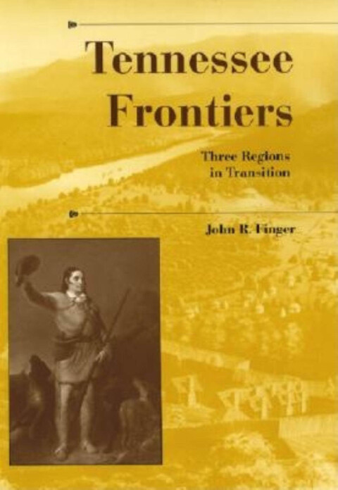 Cover image for book Tennessee Frontiers
