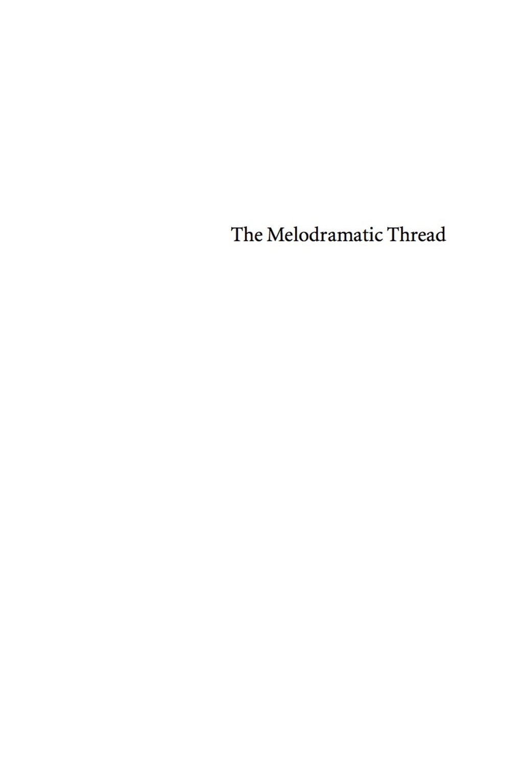 The Melodramatic Thread (eBook)
