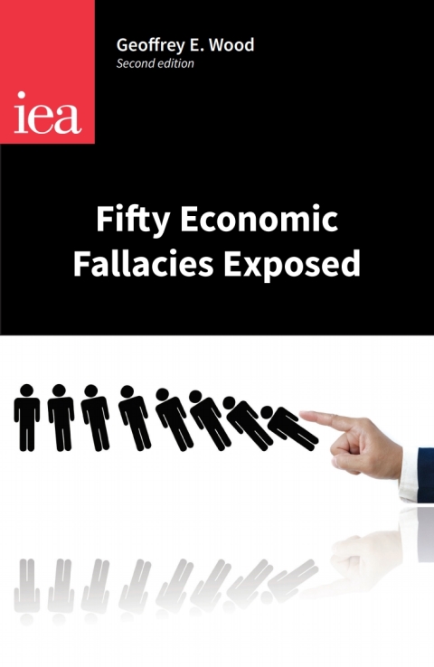 Cover image for book Fifty Economic Fallacies Exposed (Revised)