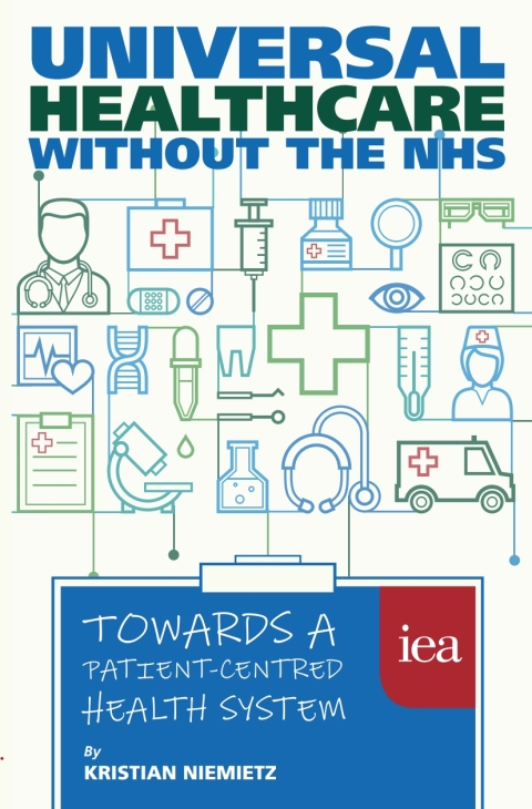 Cover image for book Universal Healthcare Without the Nhs