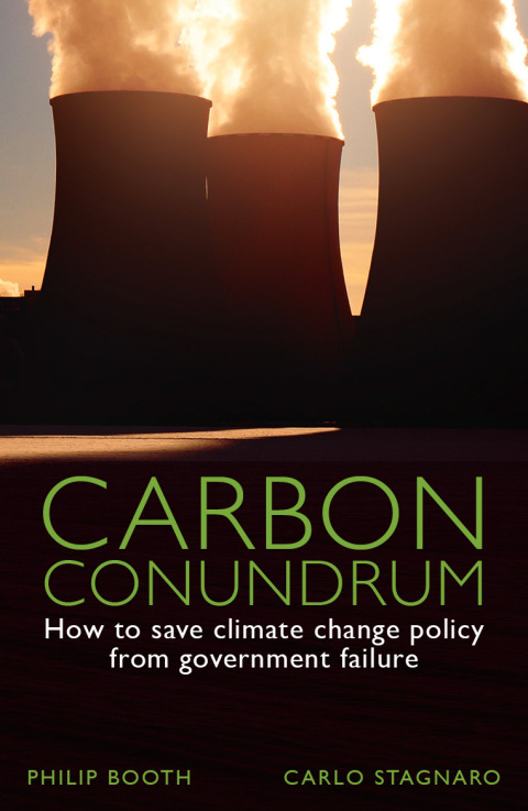 Carbon Conundrum: How to Save Climate Change Policy from Government Failure 
