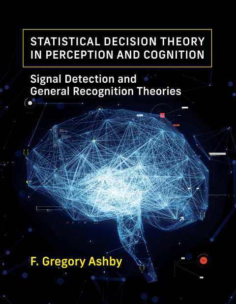 Cover image for book Statistical Decision Theory in Perception and Cognition