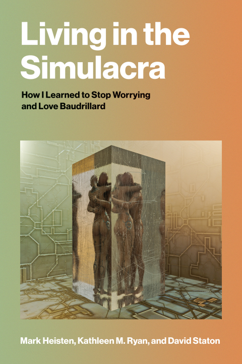 Cover image for book Living in the Simulacra
